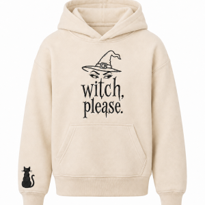 Witch, Please. Hoodie