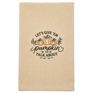 Pumpkin To Talk About Kitchen Towel